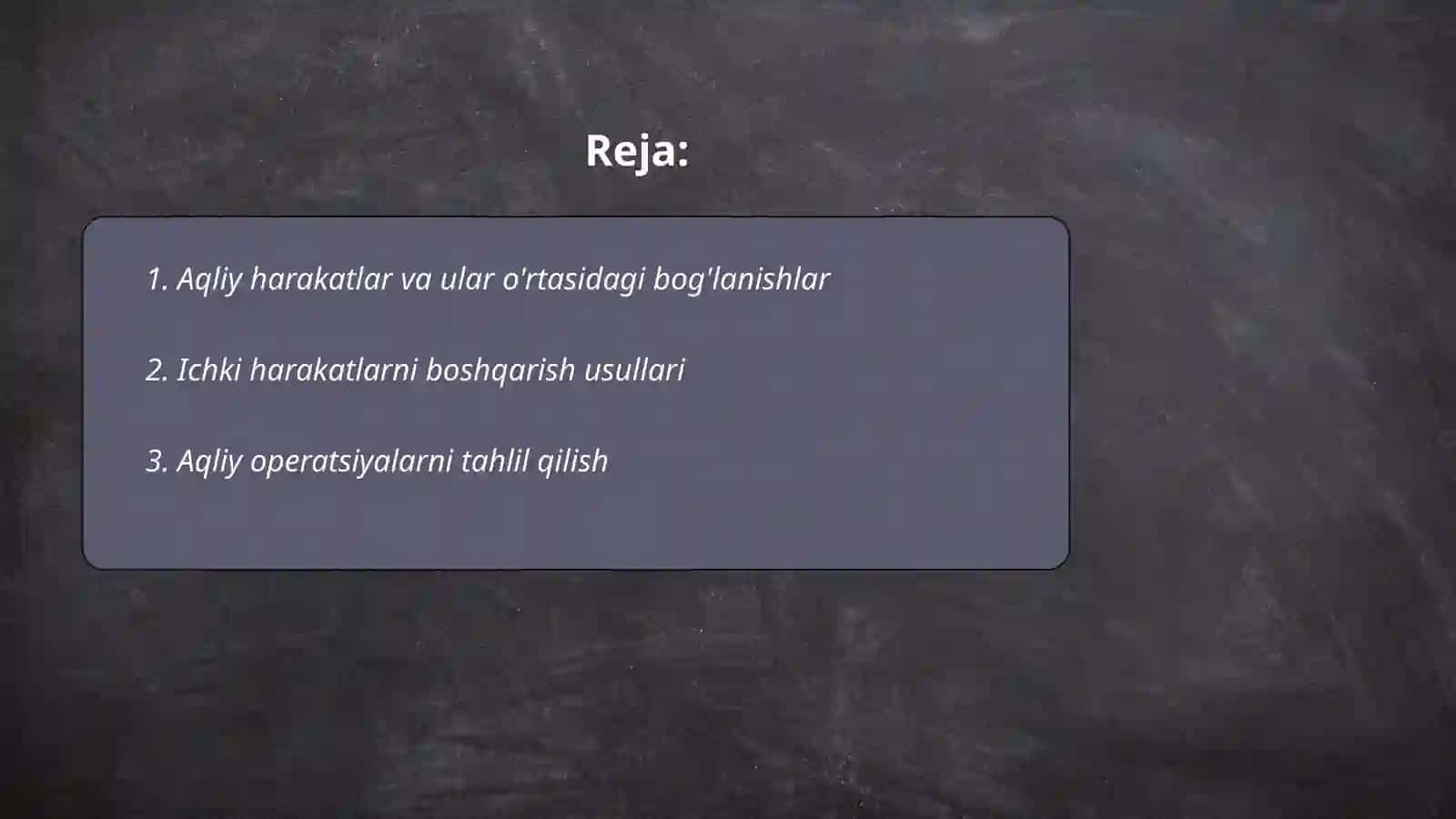 Aqliy va ichki harakatlar. Bir harakatdan ikkinchi harakatga, aqliy operatsiyalarga o'tish 2