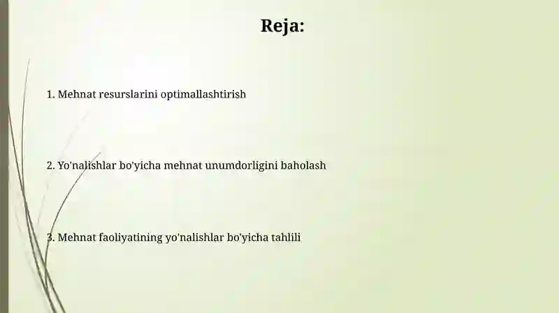 Yo’nalishlariga ko’ra mexnat faoliyati taxlili 2