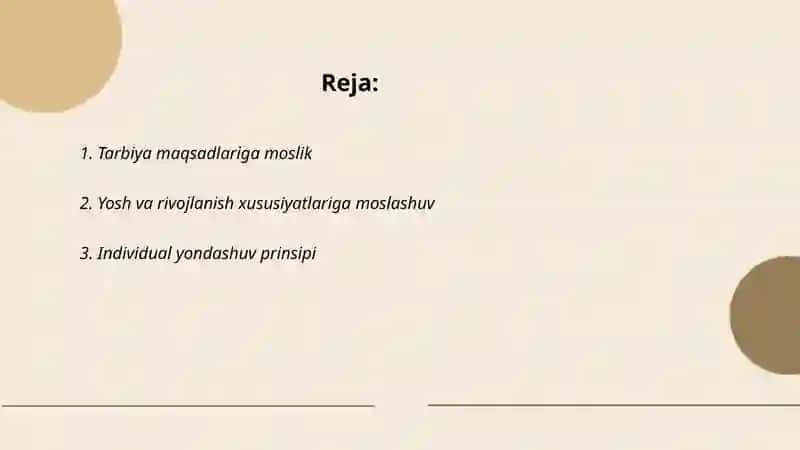 Tarbiya usullarini tanlashga qo'yiladigan talablar 2