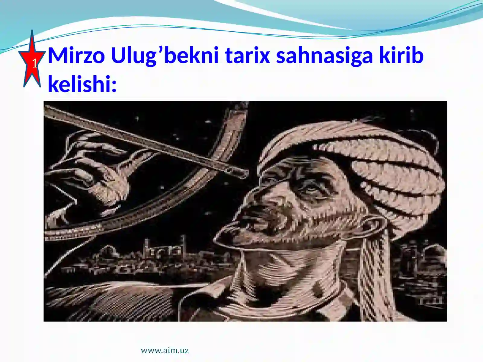 MIRZO ULUG’BEK 2