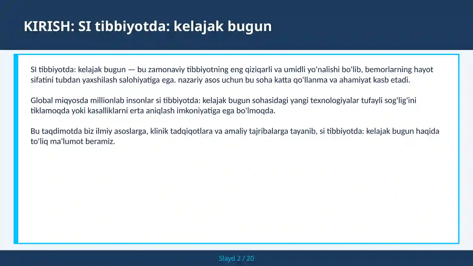 SI tibbiyotda: kelajak bugun 2