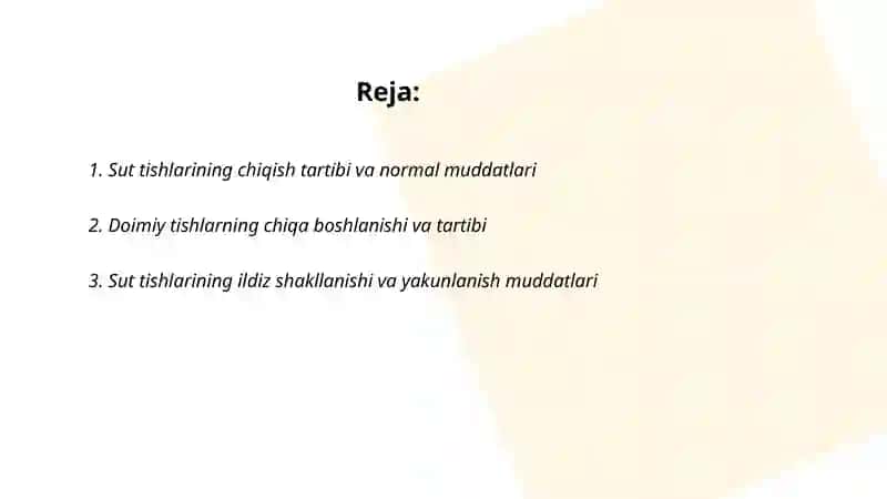 Tishlarning chiqishi ildizlarning shaklanishi va sut tishlarining soʻrilish muddatlari 2