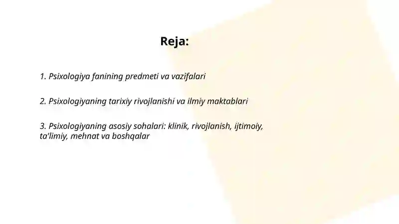 Psixologiya fanining predmeti va rivojlanish tarixi, sohalari va tadqiqot metodlari 2