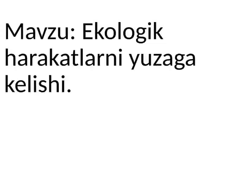 Mahmudjonova Durdonaning ijtimoiy ekologiya fanidan tayyorlagan taqdimot 2