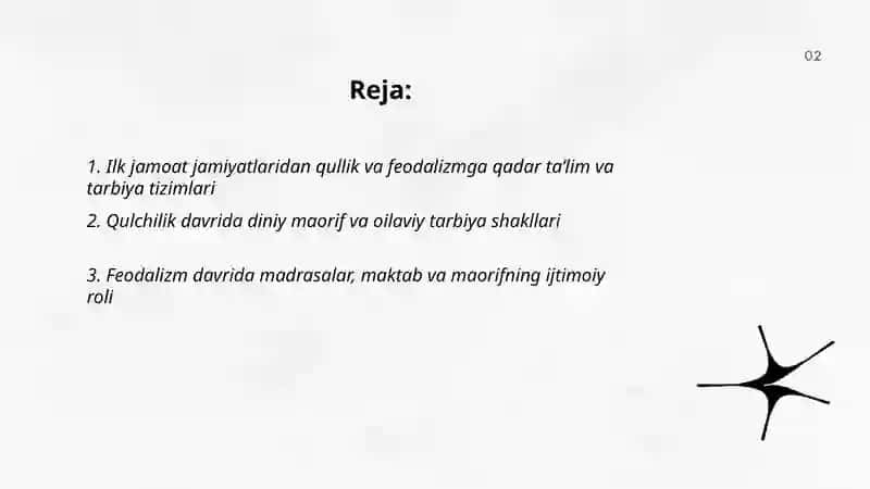 Ilk jamoat jamiyatlaridan qullik va feodalizmga qadar ta’lim va tarbiya tizimlari 2