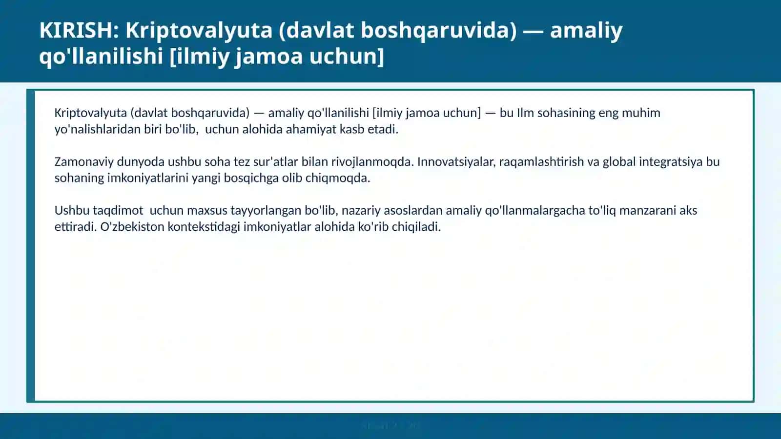 Kriptovalyuta (davlat boshqaruvida) — amaliy qo'llanilishi [ilmiy jamoa uchun] 2