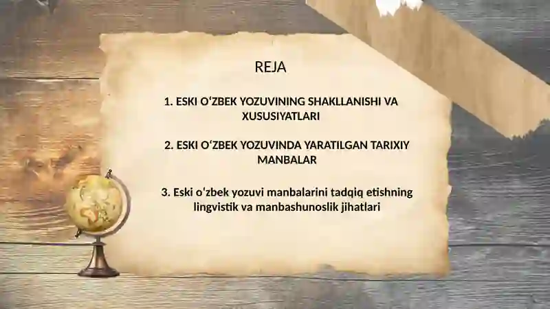 “Eski o‘zbek yozuvida tarixiy manbalar” 2