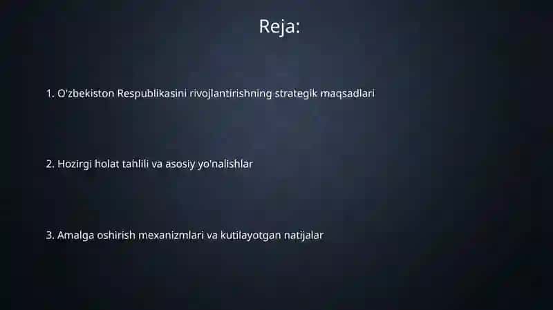 O'zbekiston Respublikasini rivojlantirishning strategik maqsadlari 2