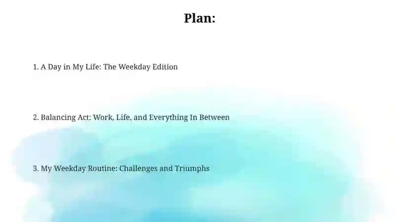 A Day in My Life: The Weekday Edition 2