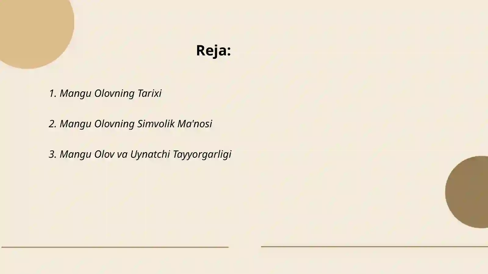 Mangu Olovning Tarixi 2