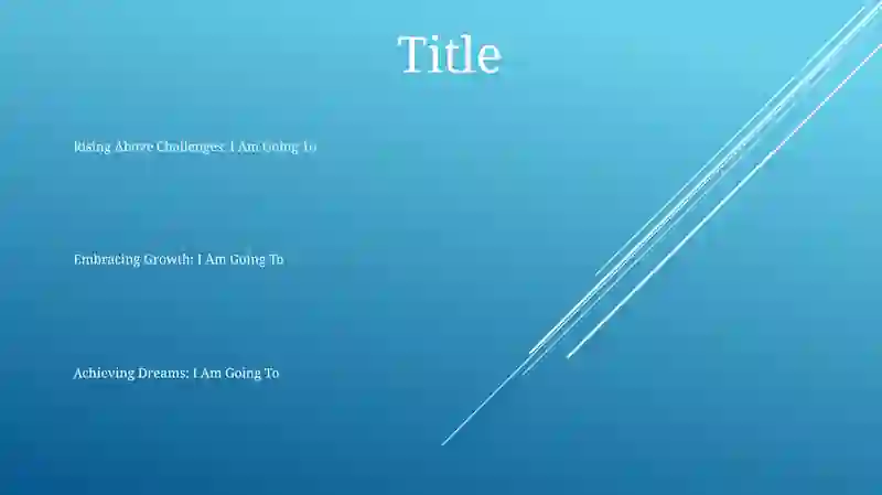 I Am Going To 2