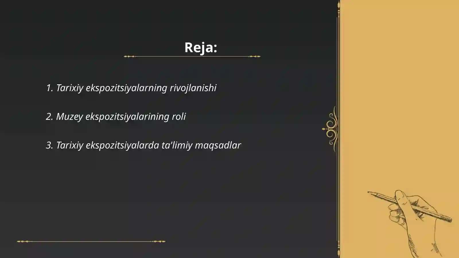 Tarixiy ekspozitsiyalarning maqsadi va vazifalari 2