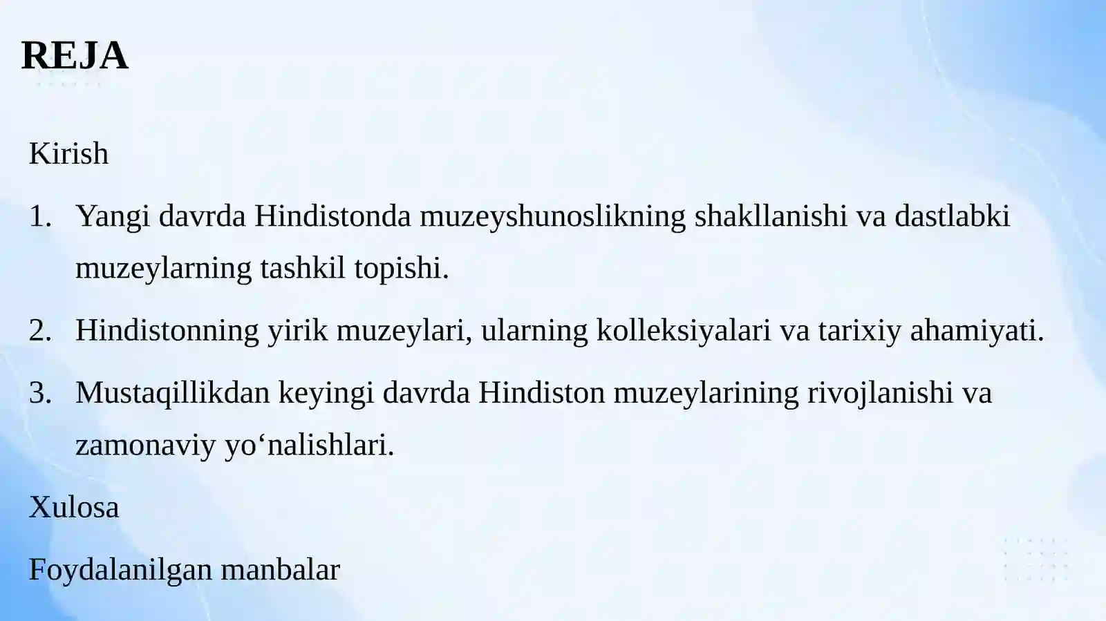Yangi davrda Hindiston muzeylari 2
