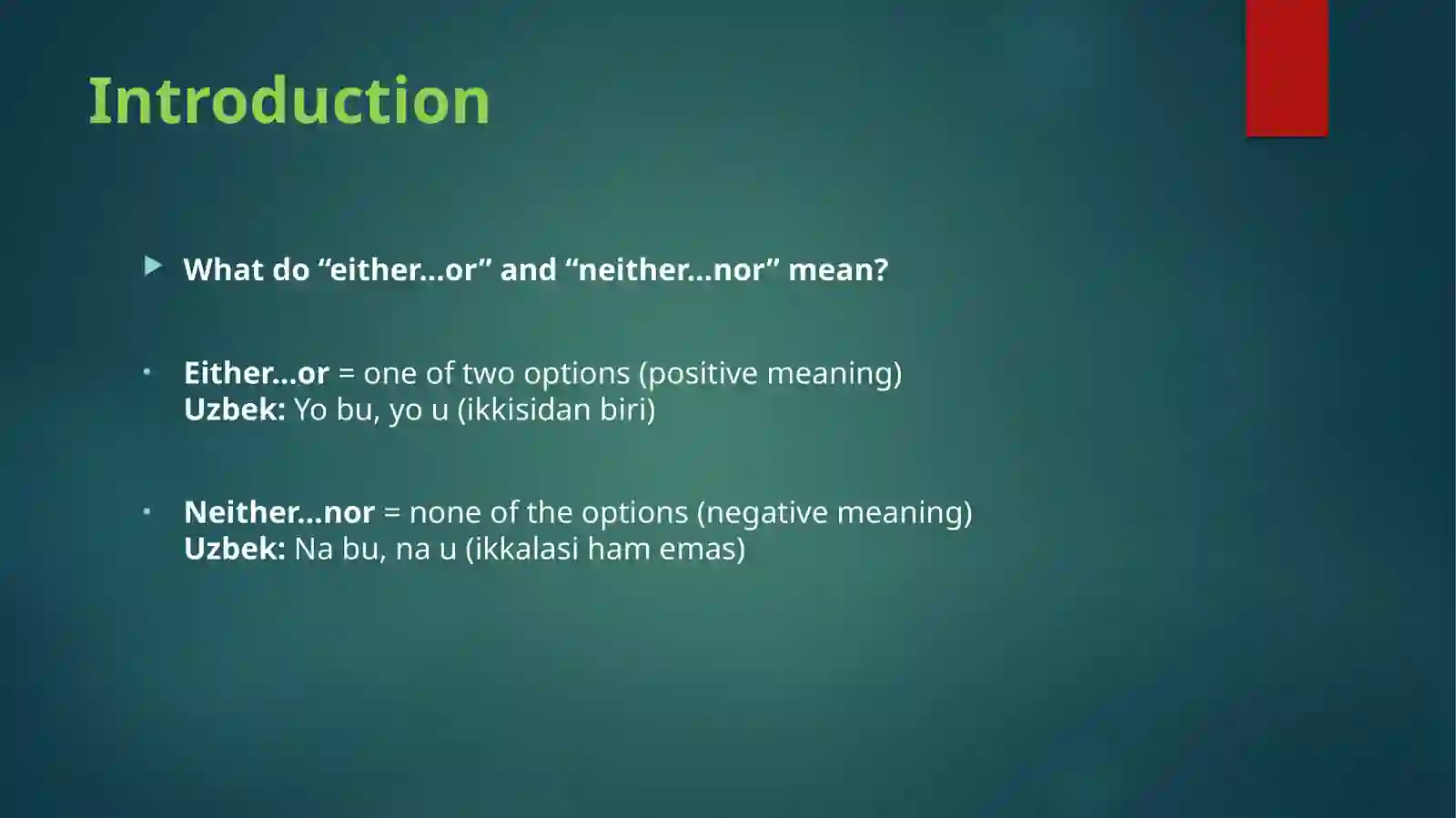 Either...Or / Neither...Nor 2