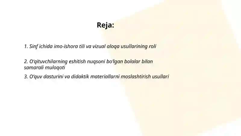 Eshitishda nuqsoni boʻlgan bolalarni maktabda taʼlim jarayonlarini oʻziga xos xususiyatlari 2