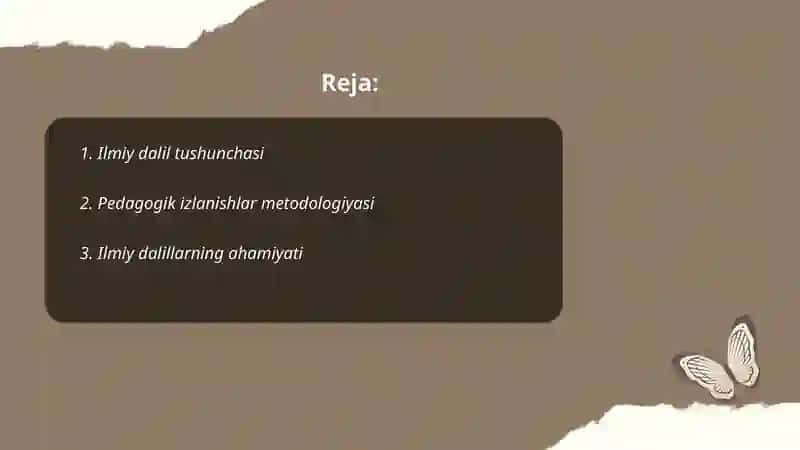 Ilmiy dalillarning pedagogik izlanishlardagi o'rni 2
