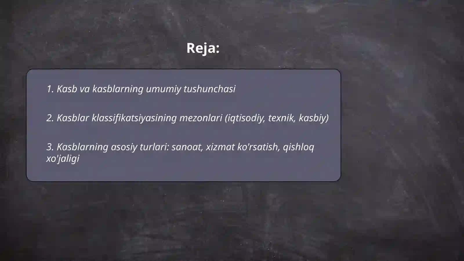 Kasblar va ularning klassifikatsiyasi 2