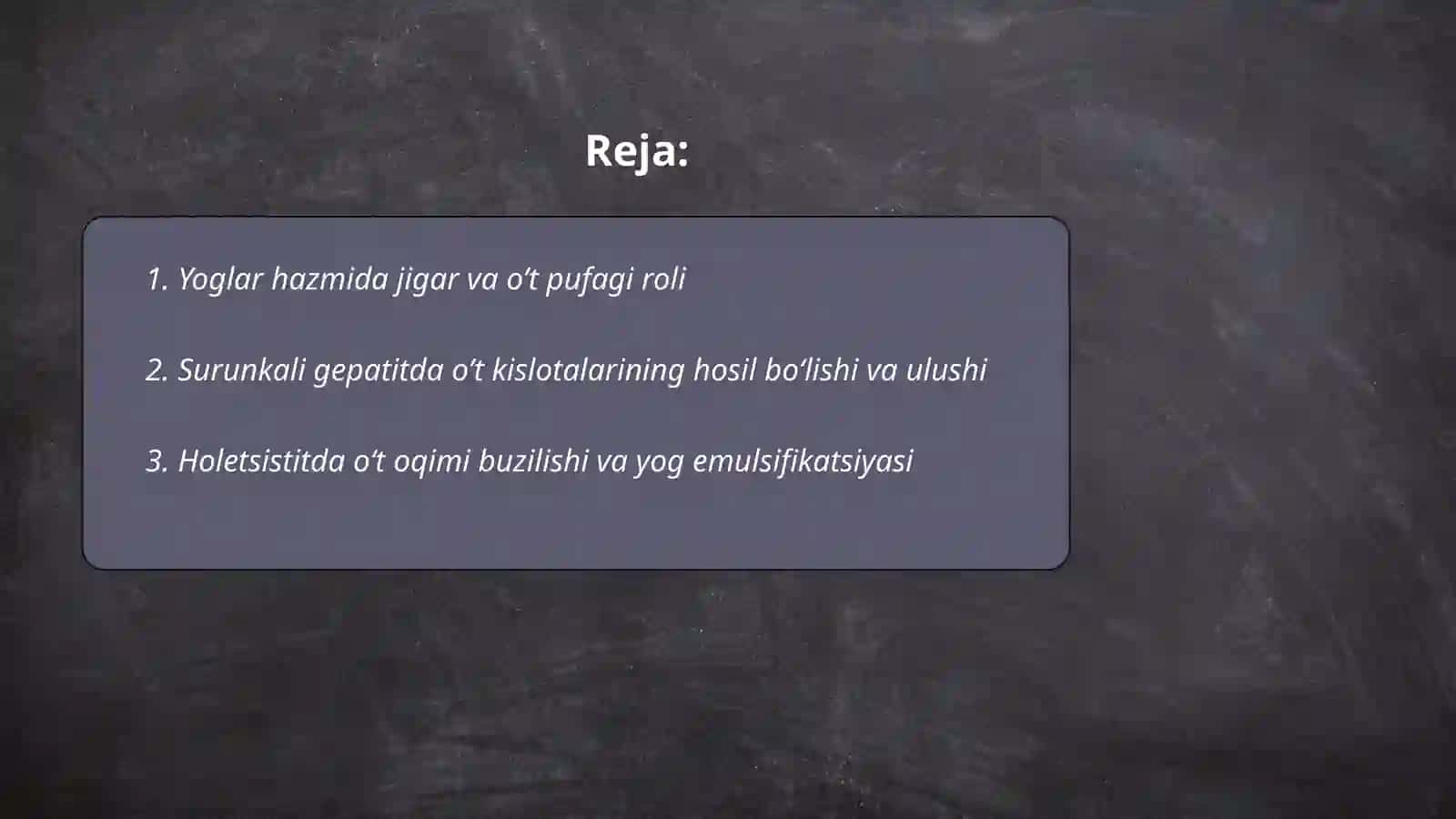 Surunkali gepatit va holetsistitlarda yoglar hazmlanishi 2