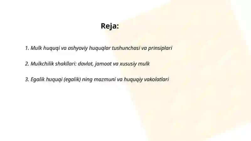 Mulk huquqi va ashyoviy huquqlar 2