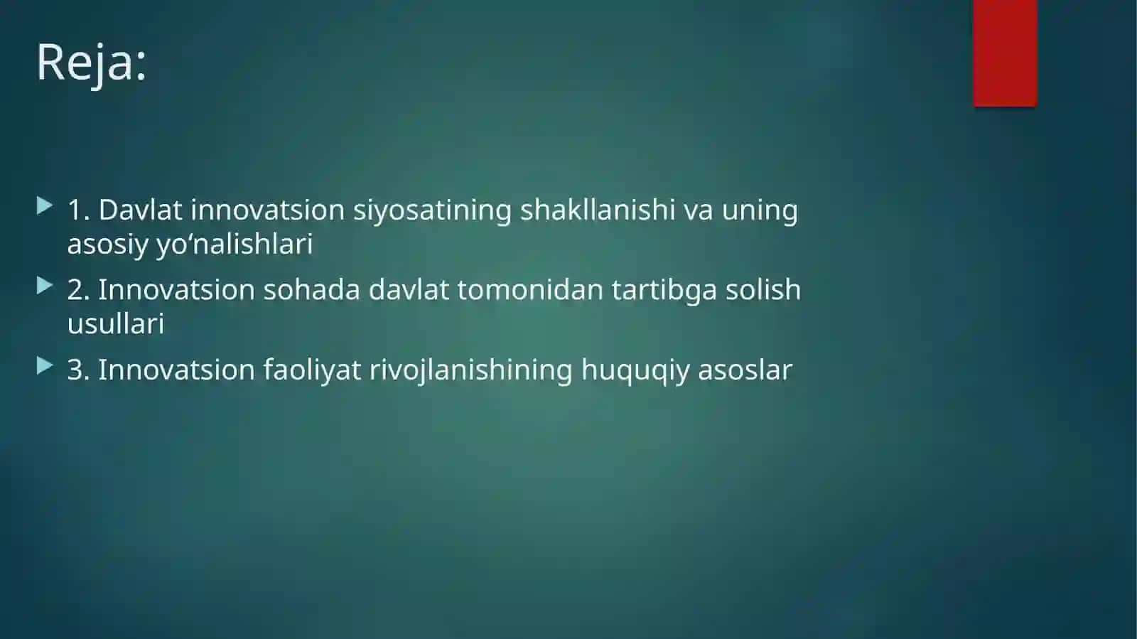 Innovatsion iqtisodiyotning shakllanishi ning davlat tomonidan tartibga solinishi 2