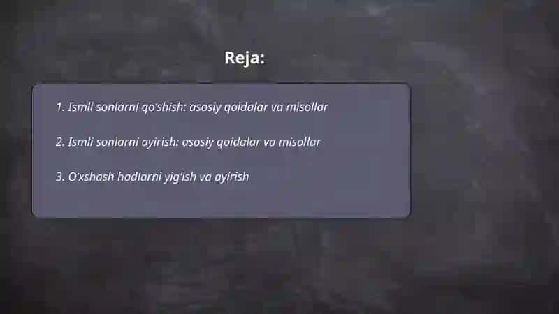 Ismli sonlar bilan amallar bajarish.Qo'shish va ayirishga doir murakkab masalalar 2