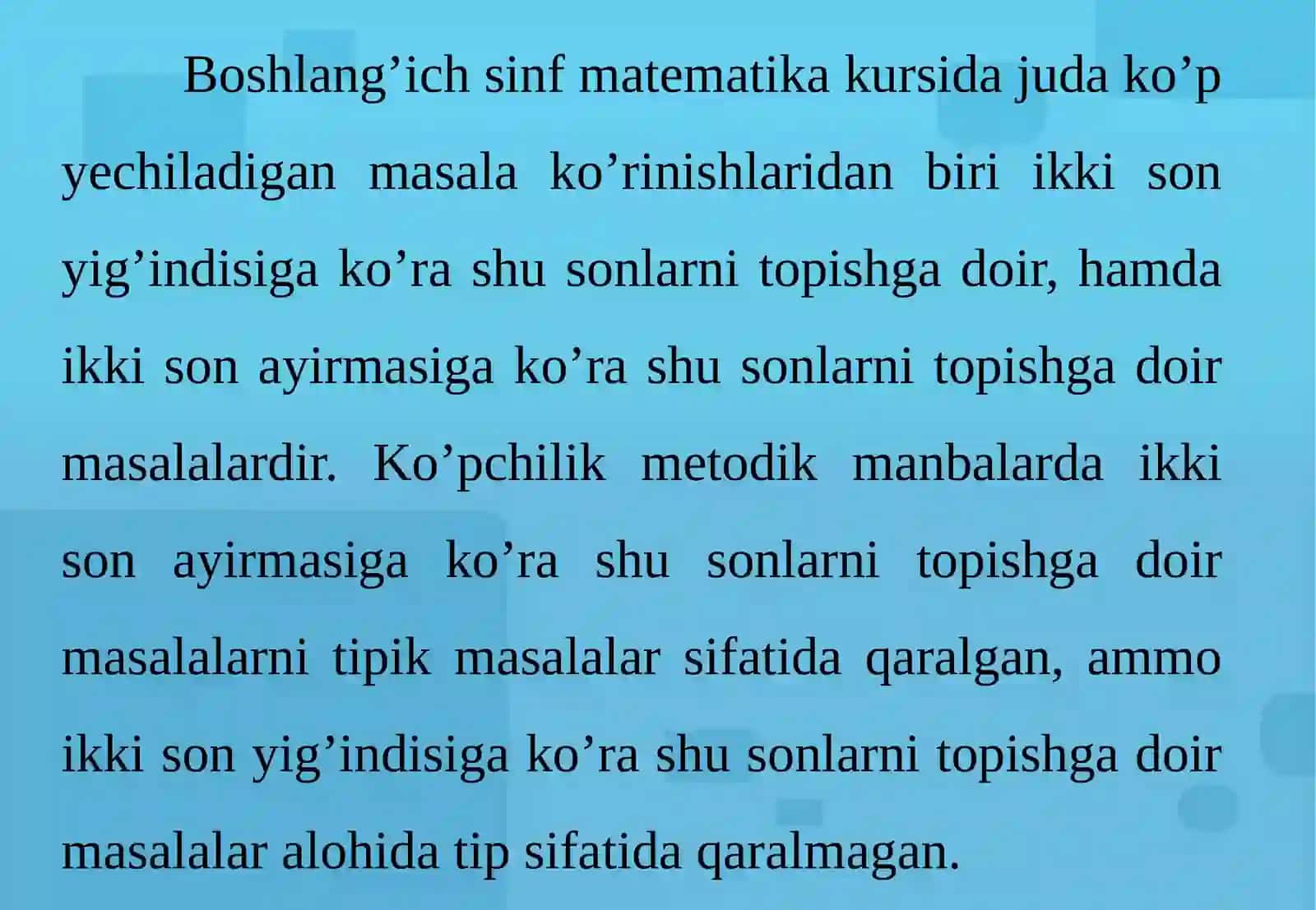 Ikki yoki bir necha sonni ularni yig’indisi (yoki ayirmasi) va karrali nisbatidan topishga doir masalalar 2