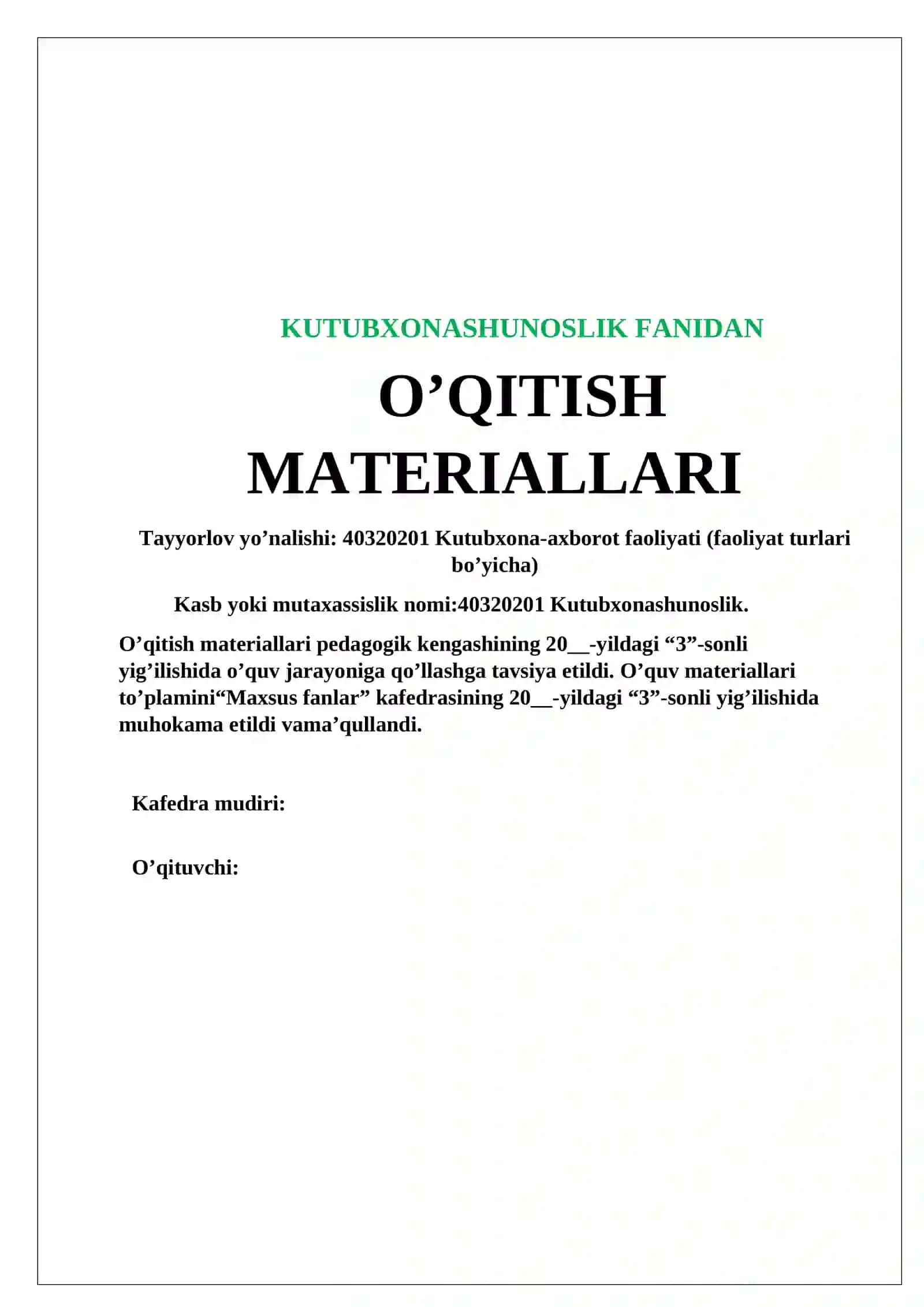 KUTUBXONASHUNOSLIK FANIDAN O’QITISH MATERIALLARI 2