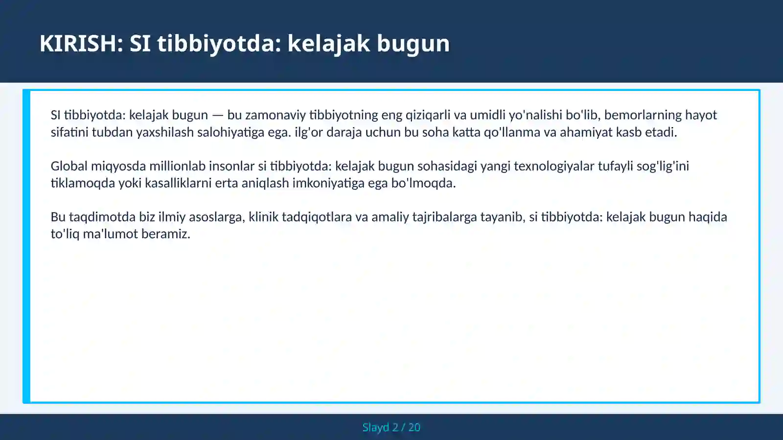 SI tibbiyotda: kelajak bugun 2