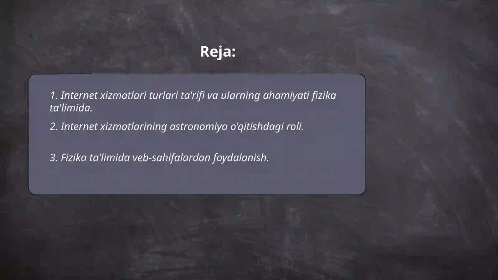 Fizika va astronomiya taʼlimida internet xizmati turlaridan foydalanish asoslari 2