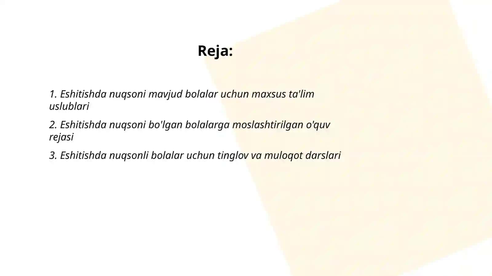 Eshitishda nuqsoni boʻlgan bolalar taʼlim tizimi 2