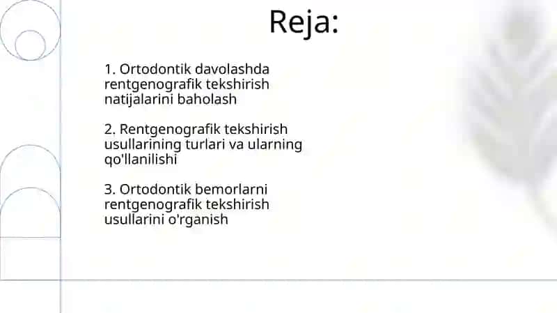 Ortodontik bemorlarni rentgenologik tekshirish usullarini o‘rganish 2