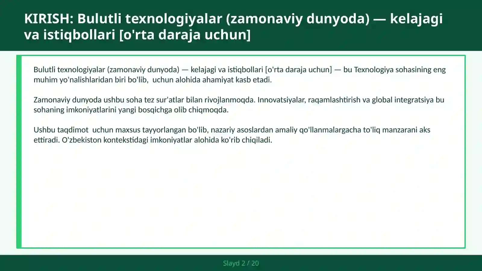 Bulutli texnologiyalar (zamonaviy dunyoda) — kelajagi va istiqbollari [o'rta daraja uchun] 2