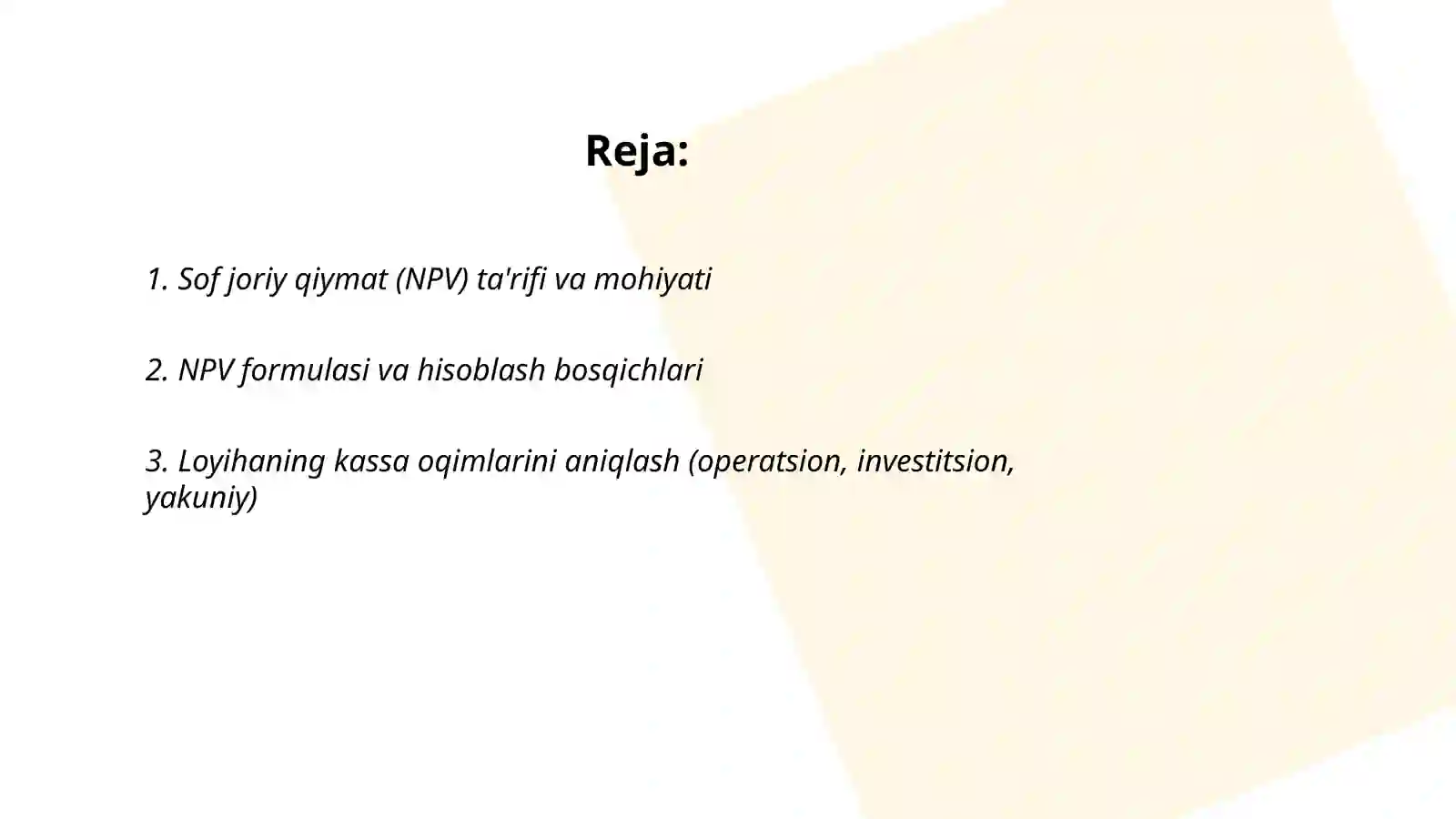Kapitalni budjetlashtirishda Sof joriy qiymat (NPV) tushunchasi 2