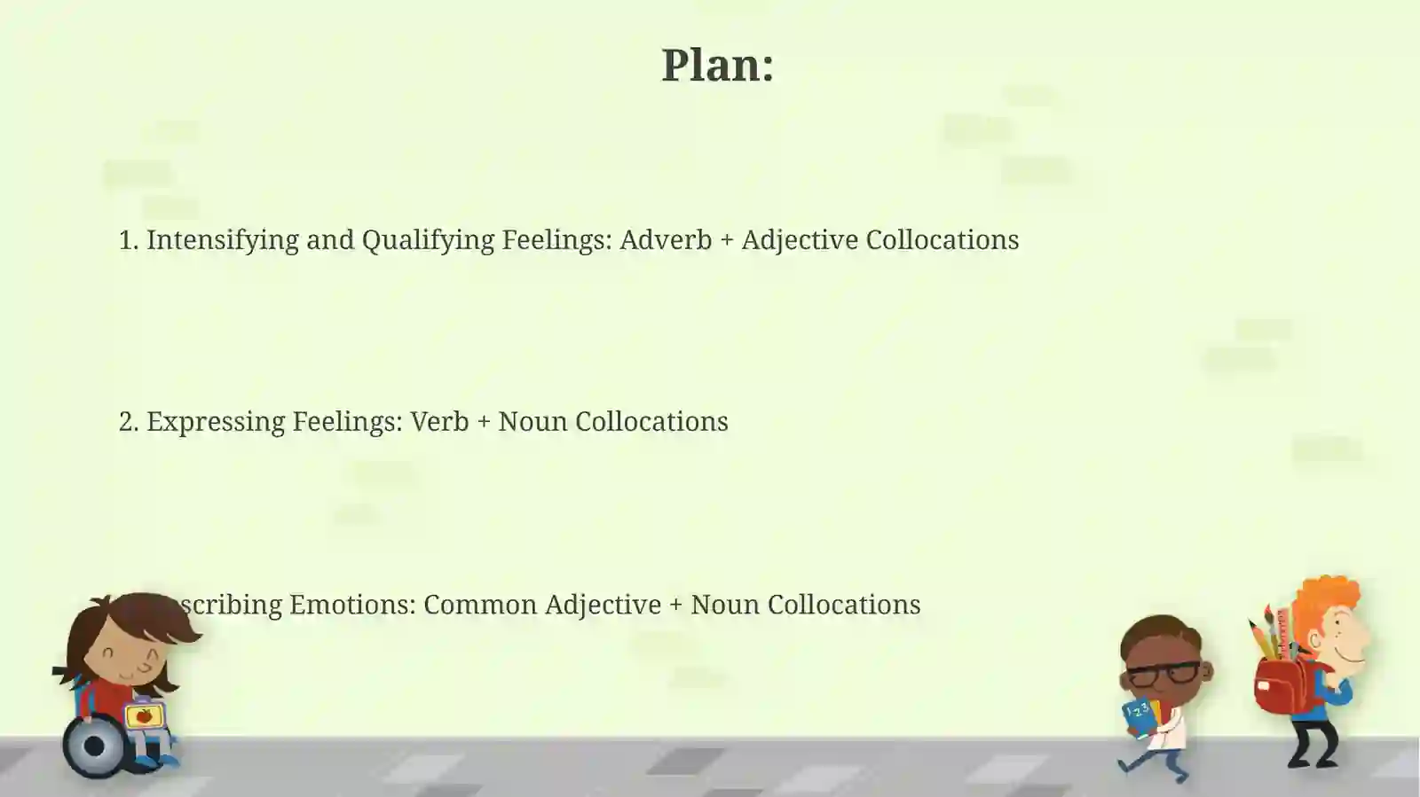 Collocations about feeling 2