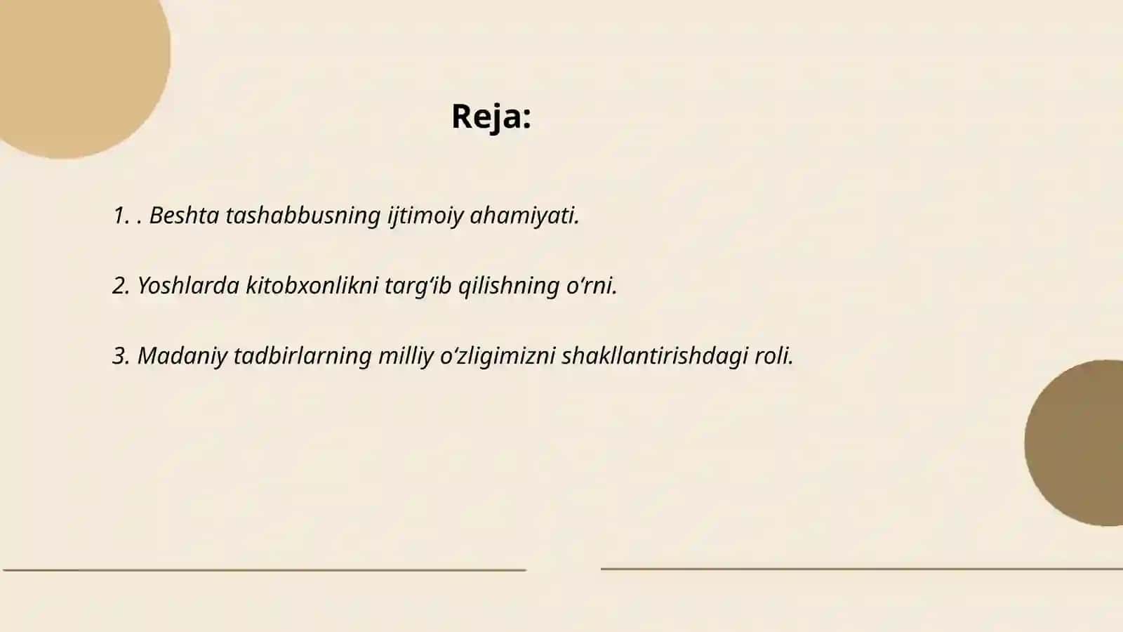 Beshta tashabbus va uning yuksak ma'naviy madaniyatni ta'minlashdagi oʻrni 2