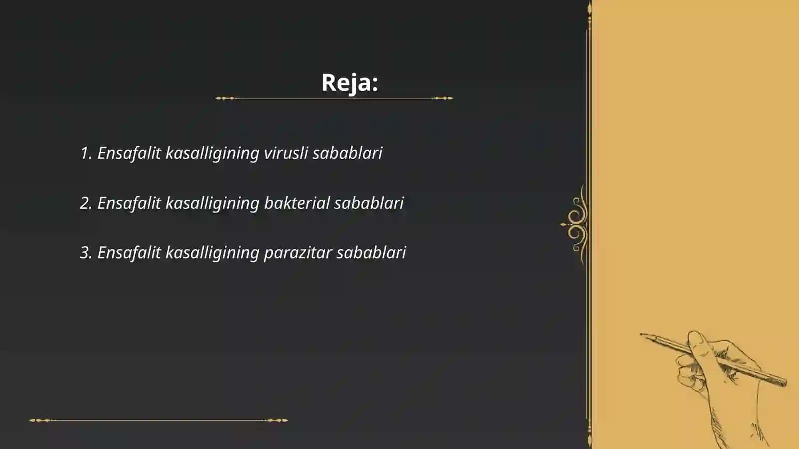 Ensafalit kasalligining kelib chiqish sabablari va asoratlari 2