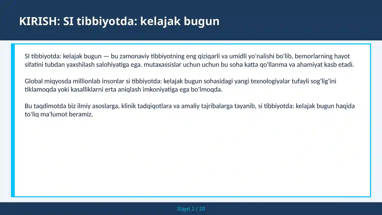 SI tibbiyotda: kelajak bugun 2