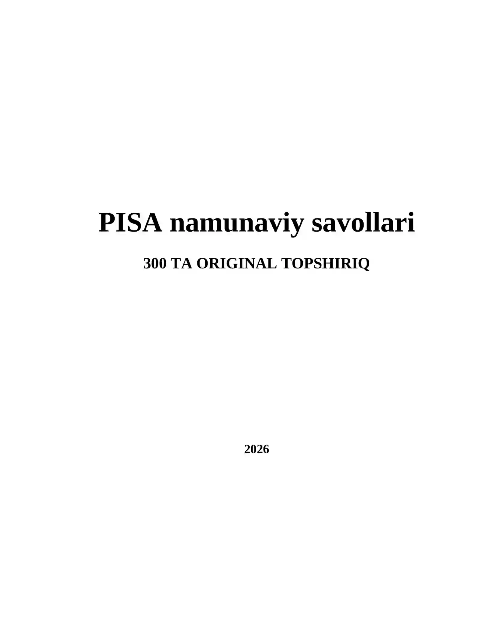 PISA namunaviy savollari 2