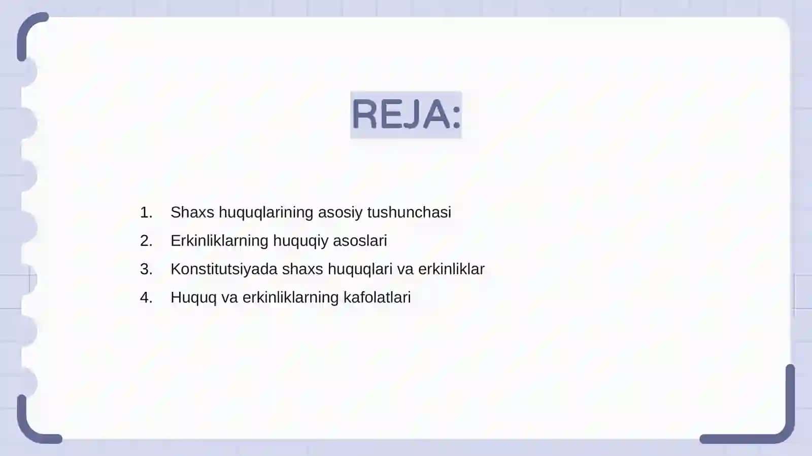 Shaxsning huquq va erkinliklarining kafolatlanganligi 2