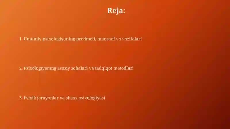 Umumiy psixologiya fanining predmeti 2