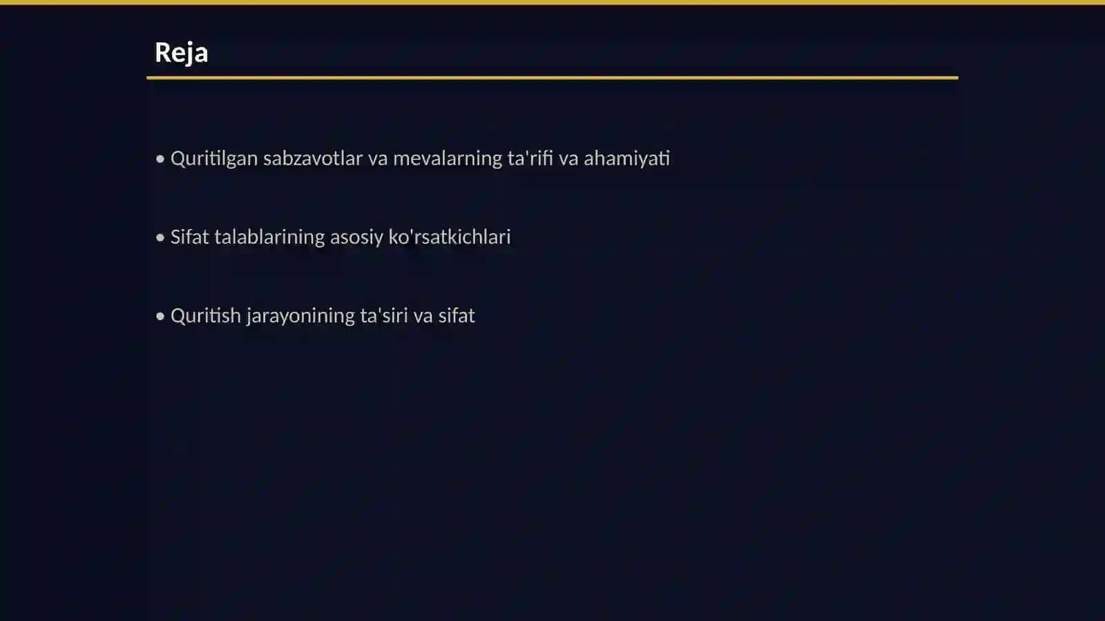 Quritilgan sabzavotlar va mevalarning sifatidagi talabalar 2