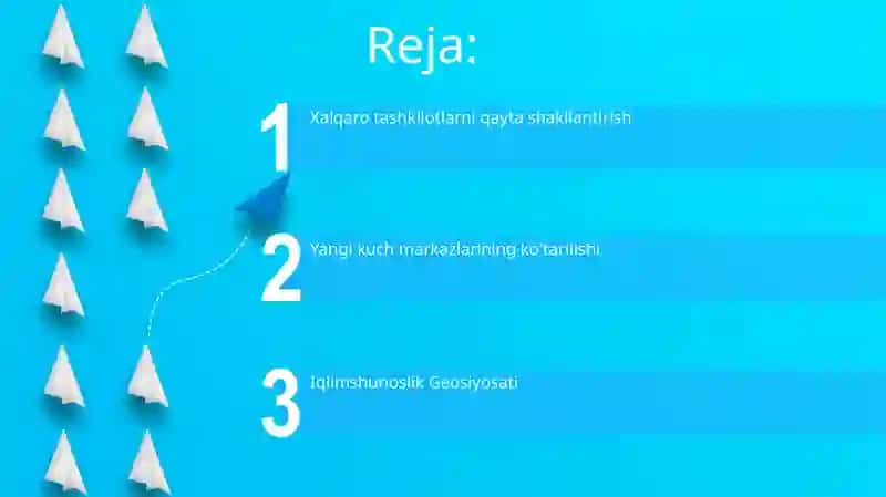 Zamonaviy geosiyosiy harakatlar va konseptsiyalar 2