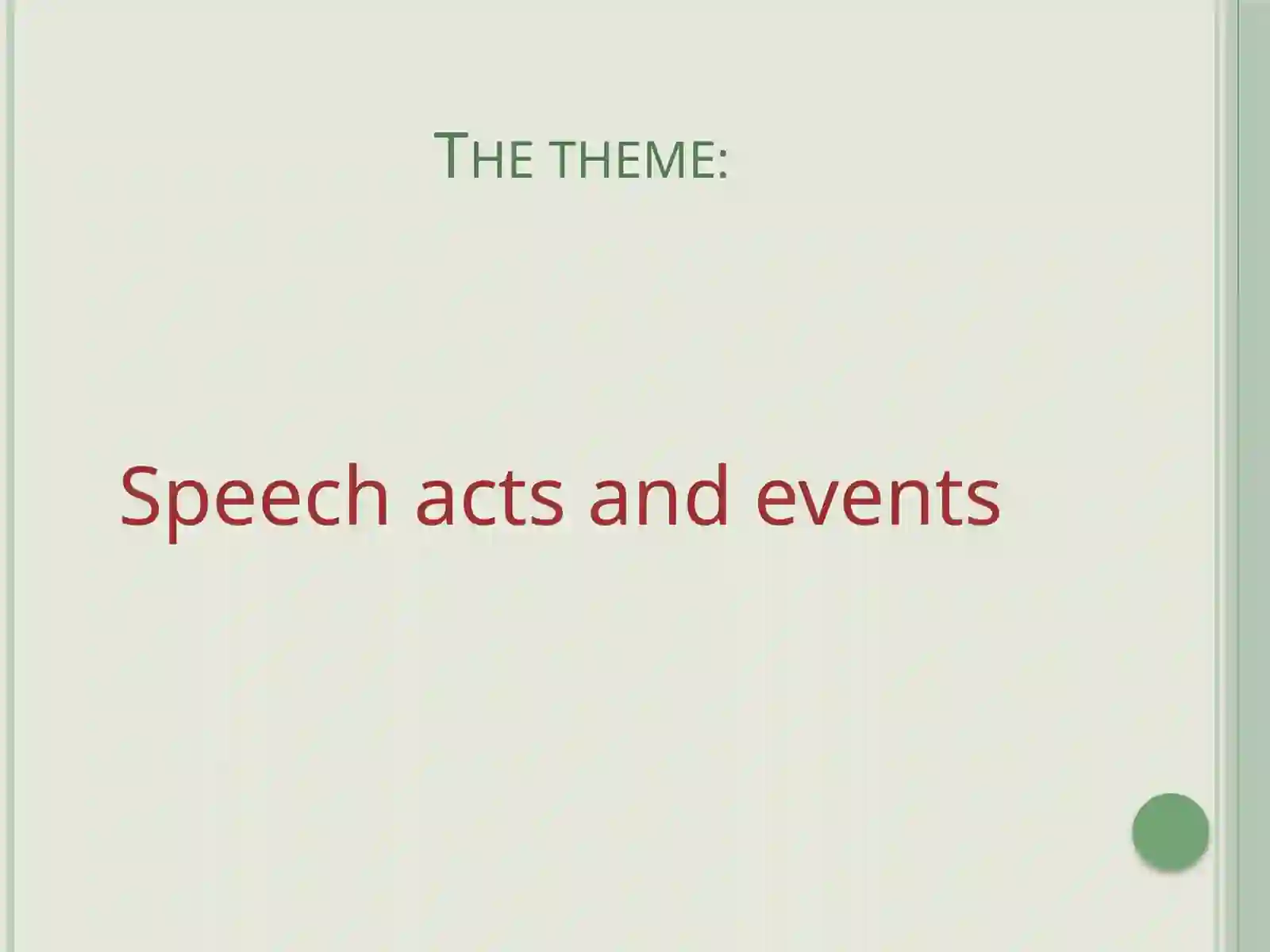 Speech Acts and Events 2