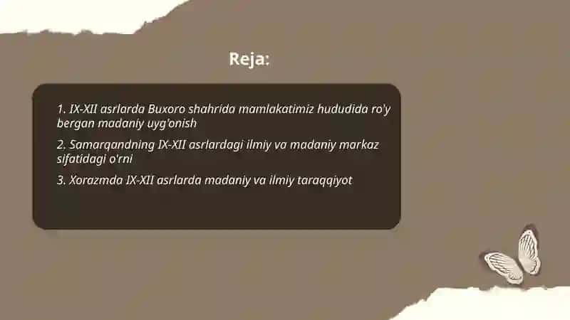 IX-XII asrlarda mamlakatimiz hududida roy bergan madaniy uygonish. Buyuk allomalarning jahon sivilizatsiyasiga qoshgan hissasi 2