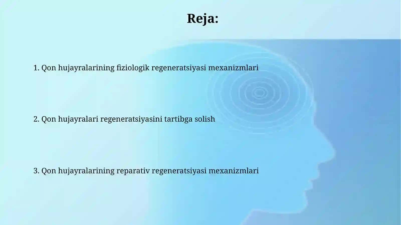 Qon hujayralarining fiziologik va reperativ regeneratsiyasi mexanizmlari 2