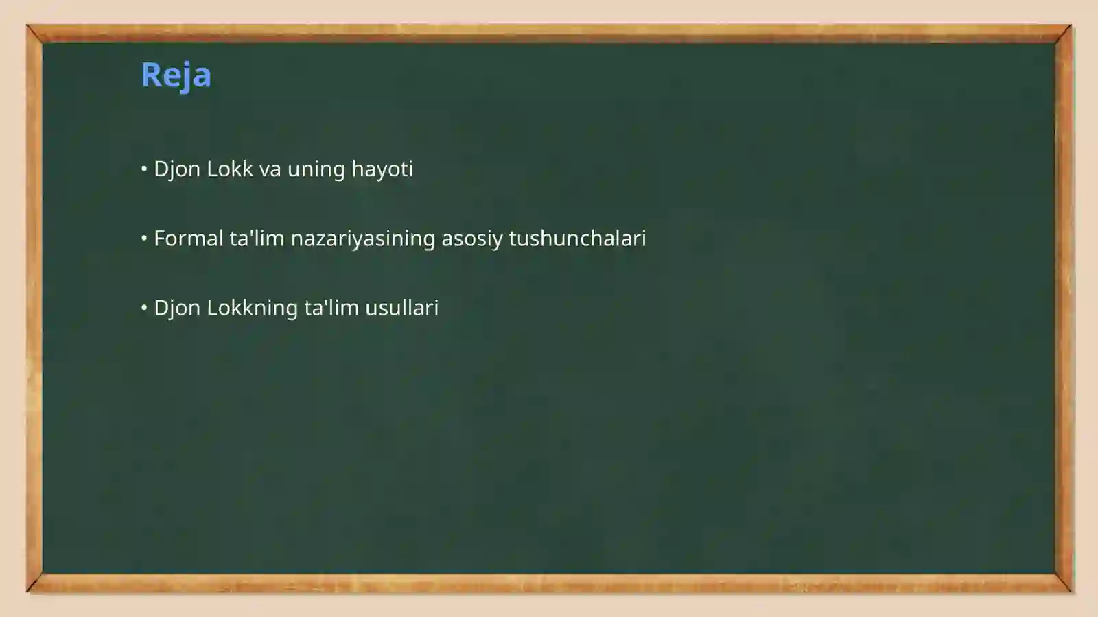 Formal ta'lim nazariyasiga Djon Lokk ( XVII ASR) 2