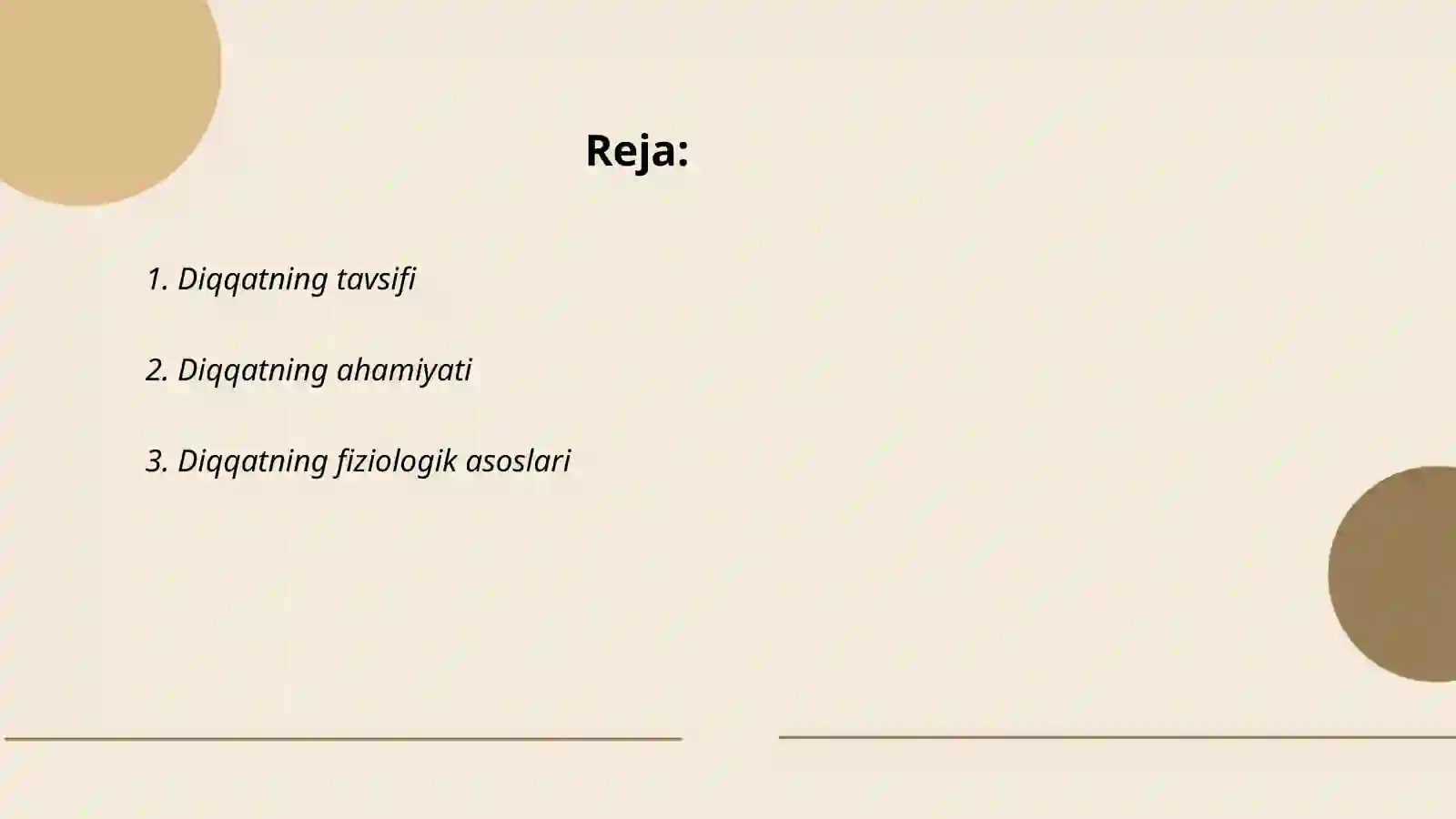 Diqqat to'g'risida tushuncha. Diqqat turlari 2