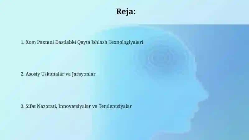 Paxtani Dastlabki Qayta Ishlash Texnologiyalari 2