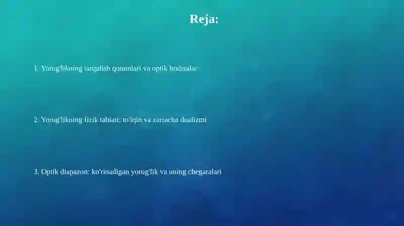 Yorug‘liknuritarqalishiningqonuniyatlari.Yorug‘likningfiziktabiativauningoptikdiapazoni 2