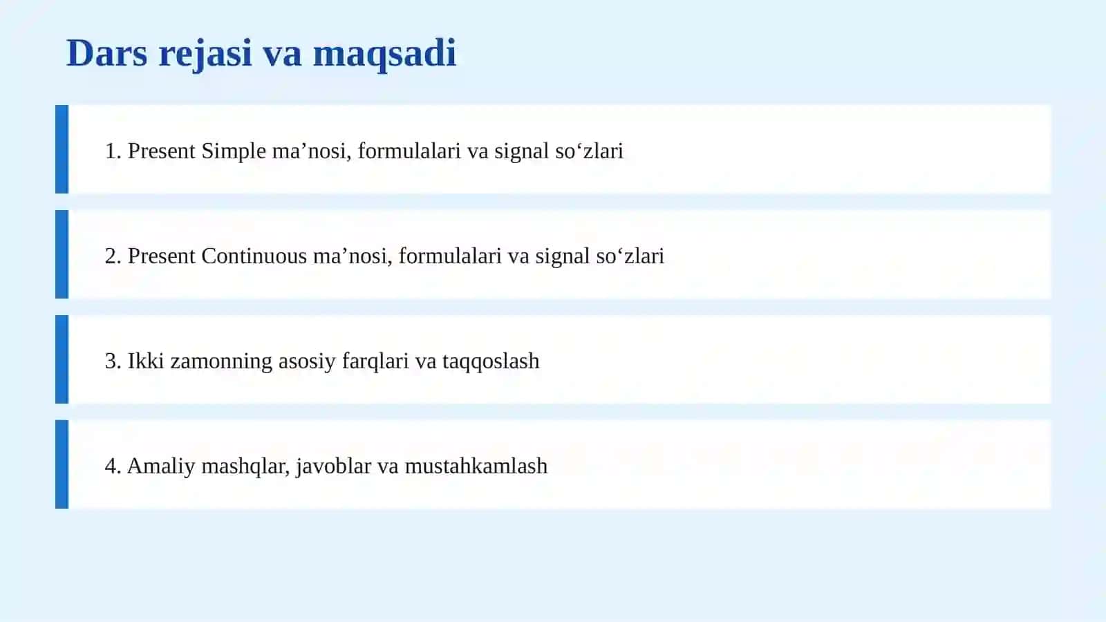 PRESENT SIMPLE AND PRESENT CONTINUOUS 2